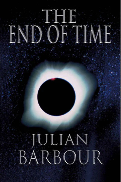 The End of Time The Next Revolution in Physics