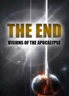 The End  Visions of Apocalypse