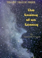 The Enemy of an Enemy