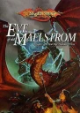 The Eve of the Maelstrom
