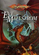 The Eve of the Maelstrom