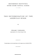 The Extermination of the American Bison