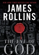 The Eye of God A Sigma Force Novel