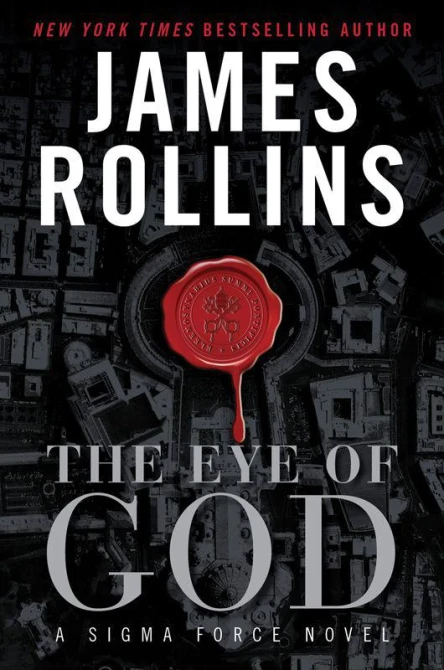 The Eye of God A Sigma Force Novel
