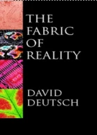 The Fabric of Reality