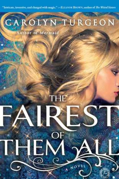 The Fairest of Them All
