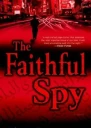 The Faithful Spy