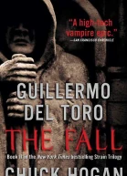 The Fall Book II of The Strain Trilogy