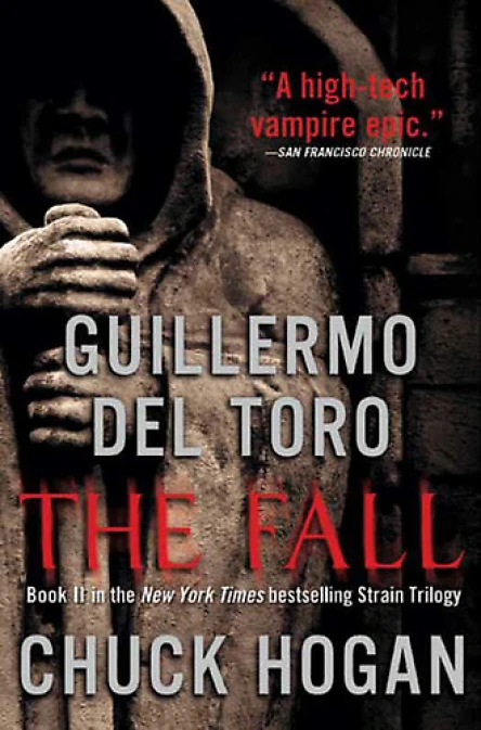 The Fall Book II of The Strain Trilogy