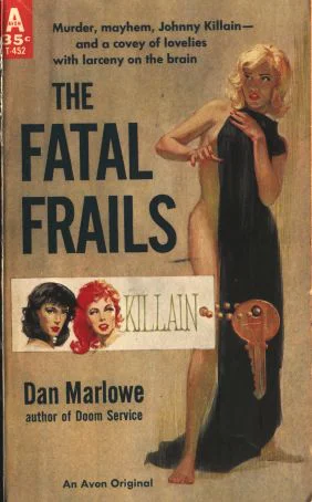 The Fatal Frails
