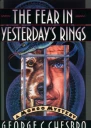 The Fear In Yesterdays rings