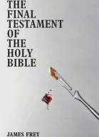 The Final Testament of the Holy Bible