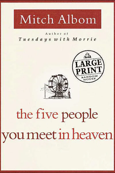 The Five People You Meet in Heaven