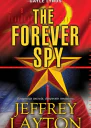 The Forever Spy