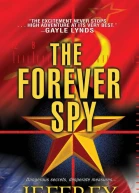 The Forever Spy
