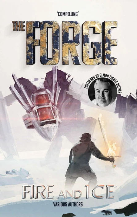 The Forge Fire and Ice