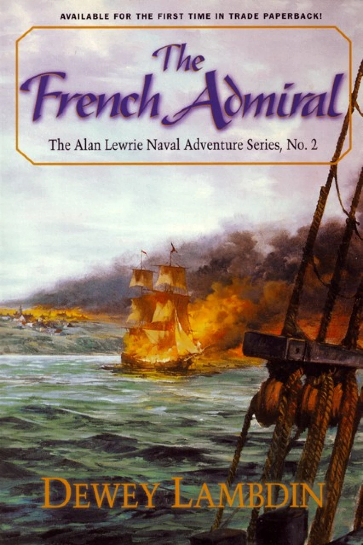 The French Admiral  Lambdin Dewey