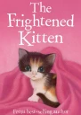 The Frightened Kitten