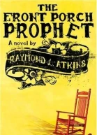 The Front Porch Prophet