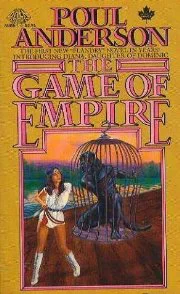 The Game of Empire  Anderson Poul