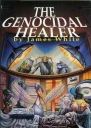The Genocidal Healer