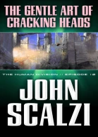 The Gentle Art of Cracking Heads