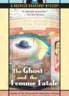 The Ghost and the Femme Fatale