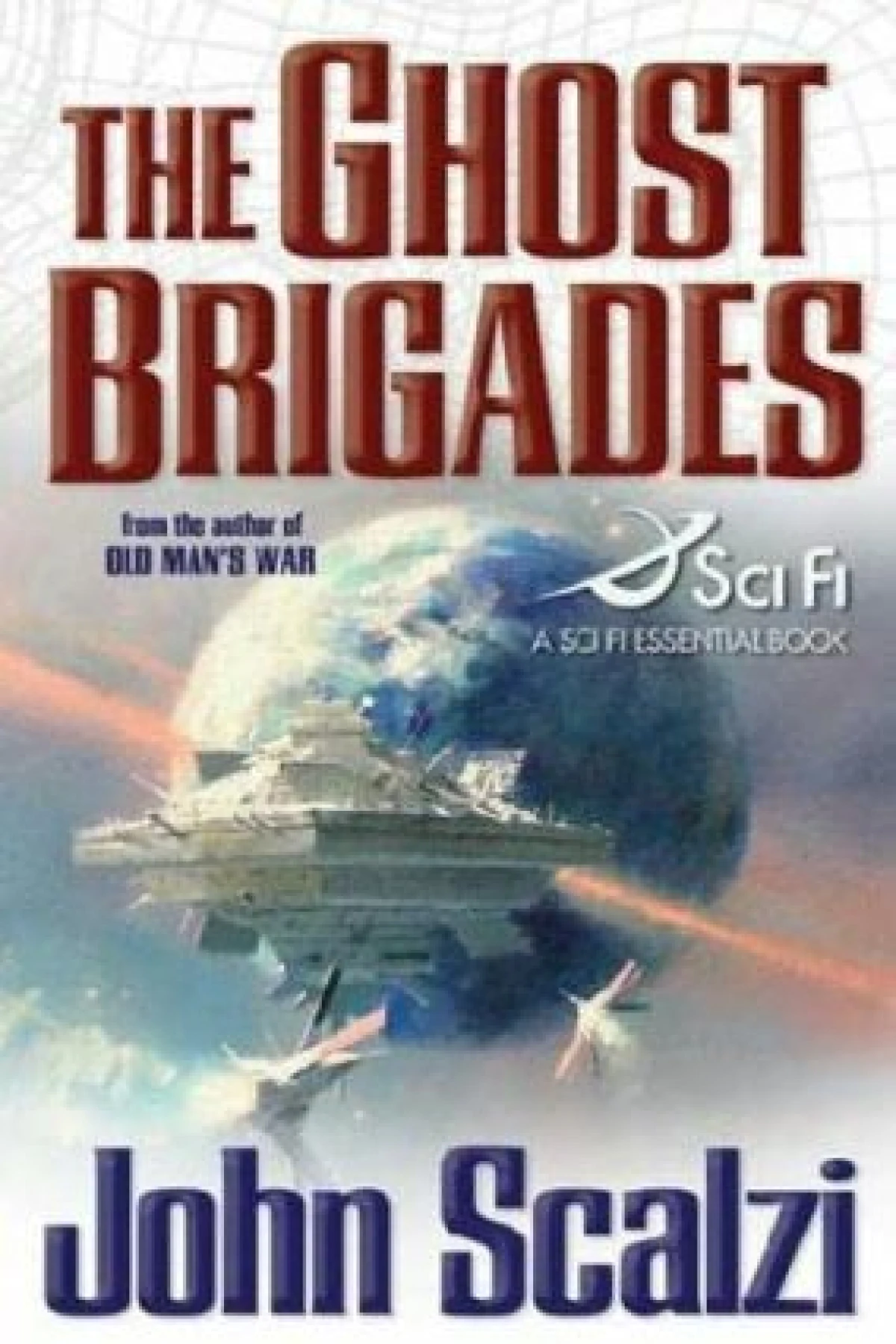 The Ghost Brigades  Scalzi John