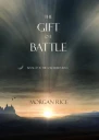 The Gift of Battle