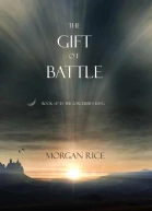 The Gift of Battle