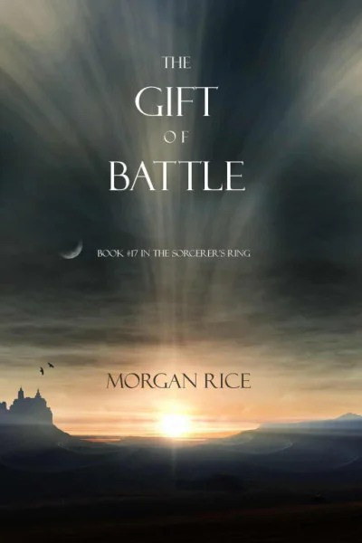 The Gift of Battle