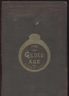 The Gilded Age  A tale of today