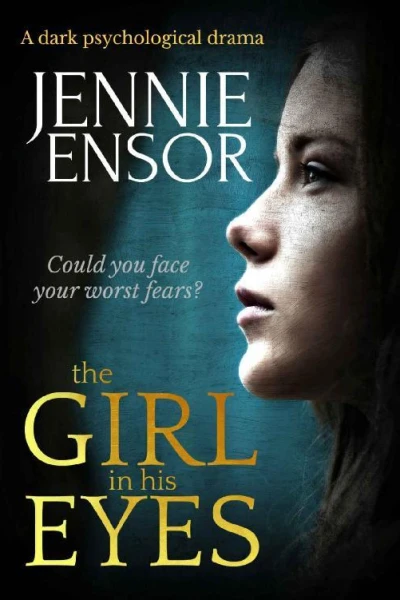 The Girl in His Eyes