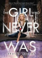 The Girl Who Never Was