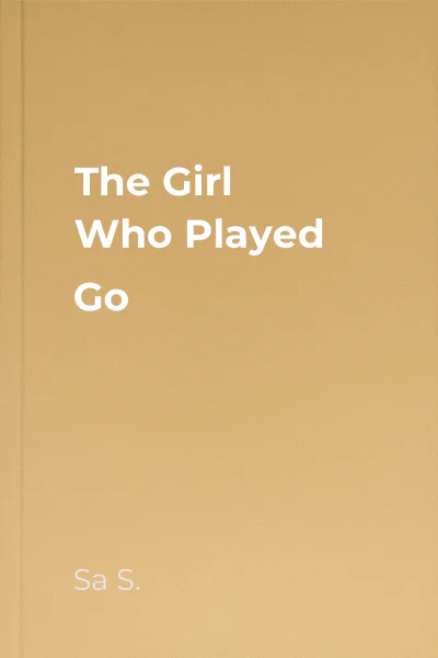The Girl Who Played Go