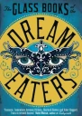 The Glass Books of the Dream Eaters