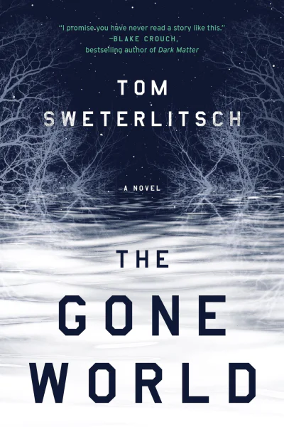 The Gone World