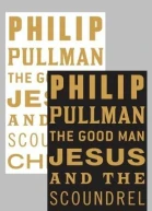 The Good Man Jesus and the Scoundrel Christ