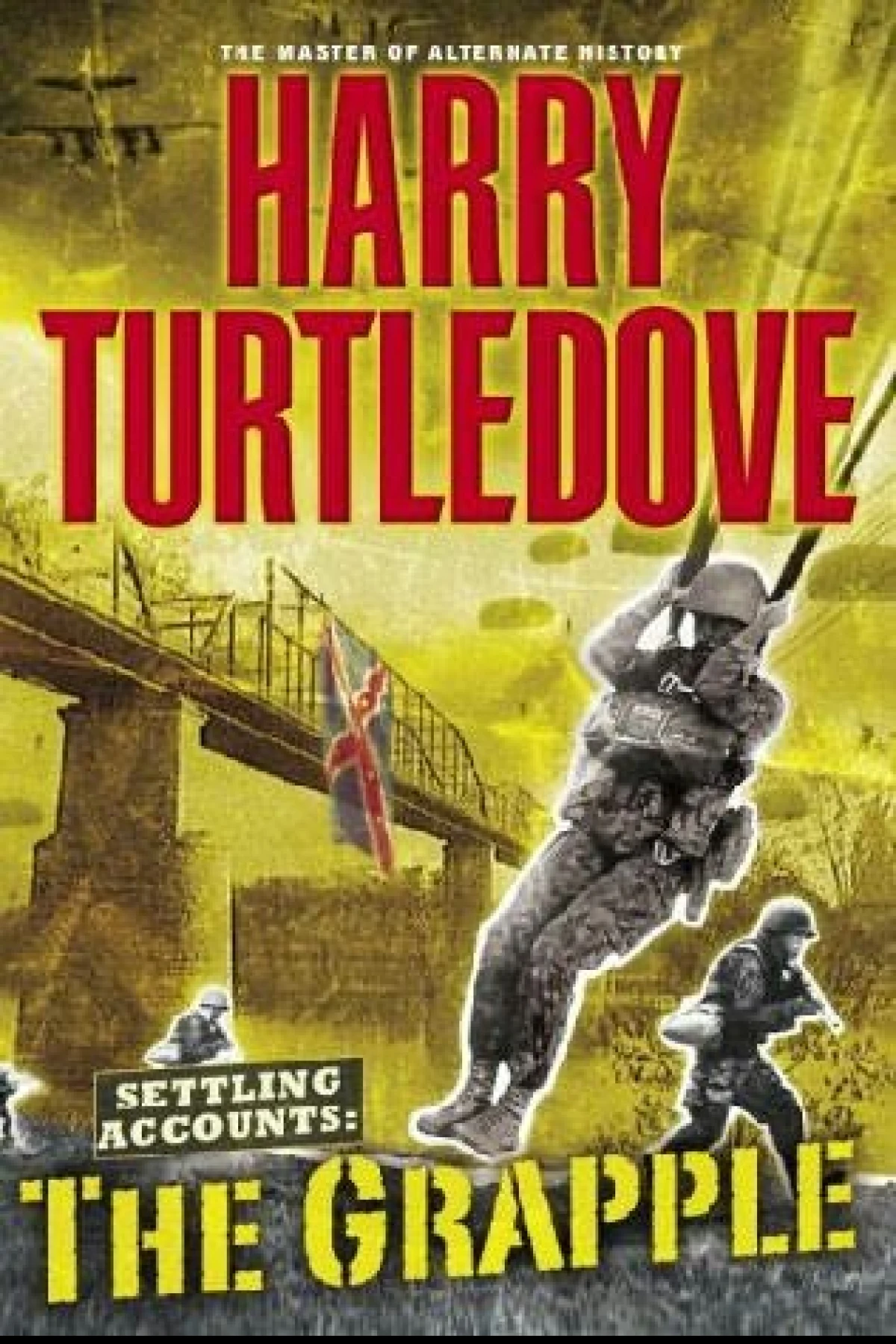 The Grapple  Turtledove Harry