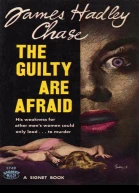 The Guilty Are Afraid