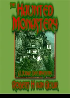 The Haunted Monastery