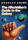 The Hitchhikers Guide to the Galaxy
