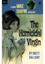 The Homicidal Virgin