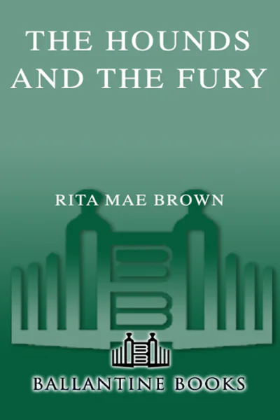 The Hounds and the Fury