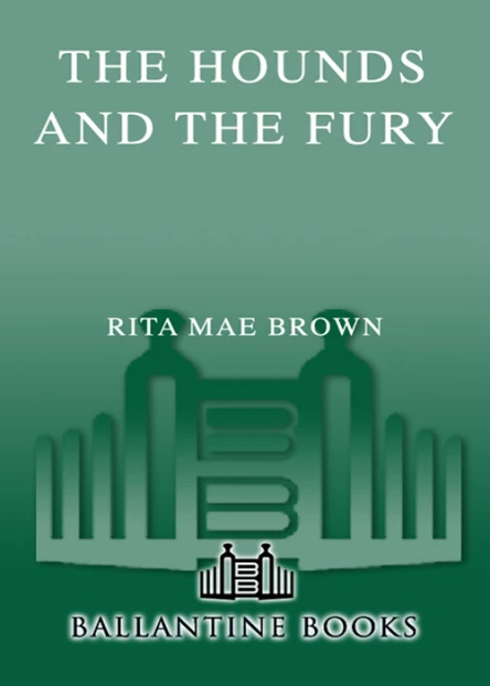 The Hounds and the Fury