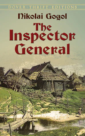 The InspectorGeneral A Comedy in Five Acts