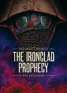 The Ironclad Prophecy