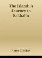 The Island A Journey to Sakhalin