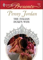 THE ITALIAN DUKES WIFE Penny Jordans
