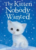 The Kitten Nobody Wanted